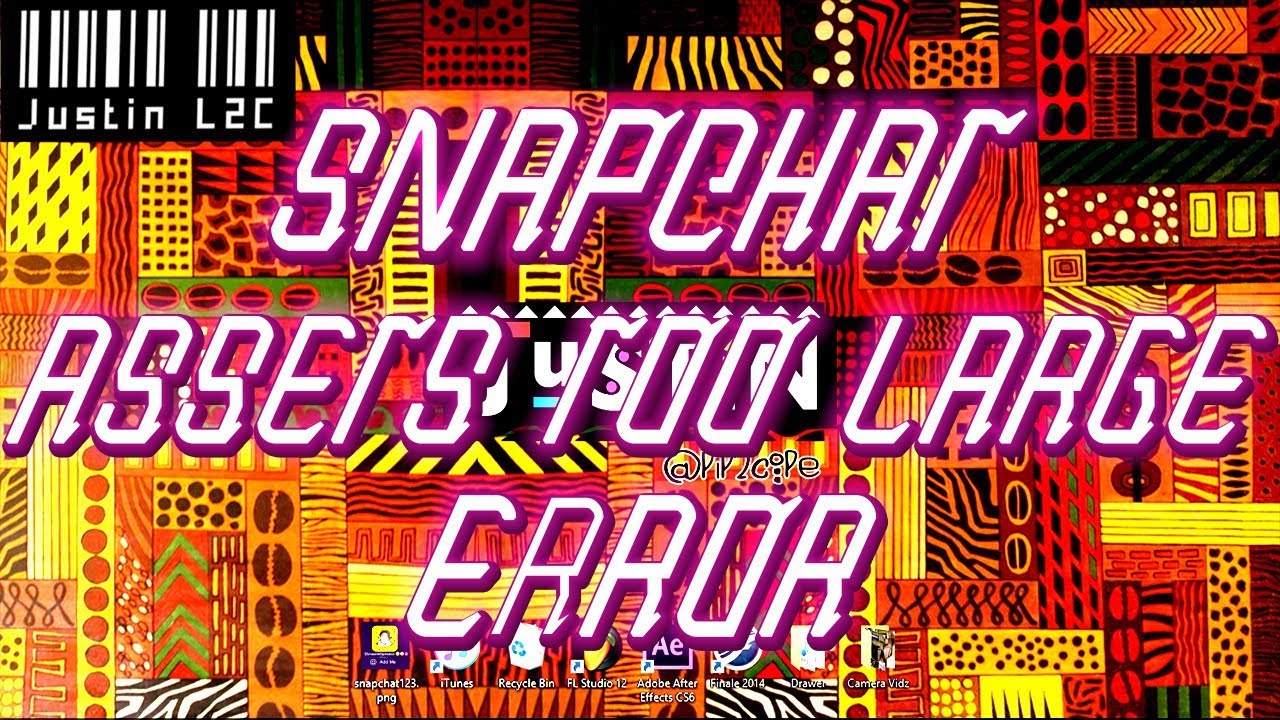 Snapchat Assets Too Large Error Geofilter Youtube