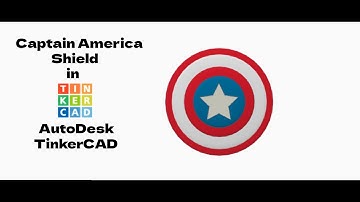 Creating 3D Captain America Shield In Autodesk Tinker CAD (2021)