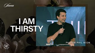 I Am Thirsty | Jesus Is The Answer | Living Water | Living With or Without God | Seven