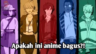 Apakah anime ini layak di tonton? | Anime Lazarus