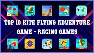Top 10 Kite Flying Adventure Game Android Games screenshot 5