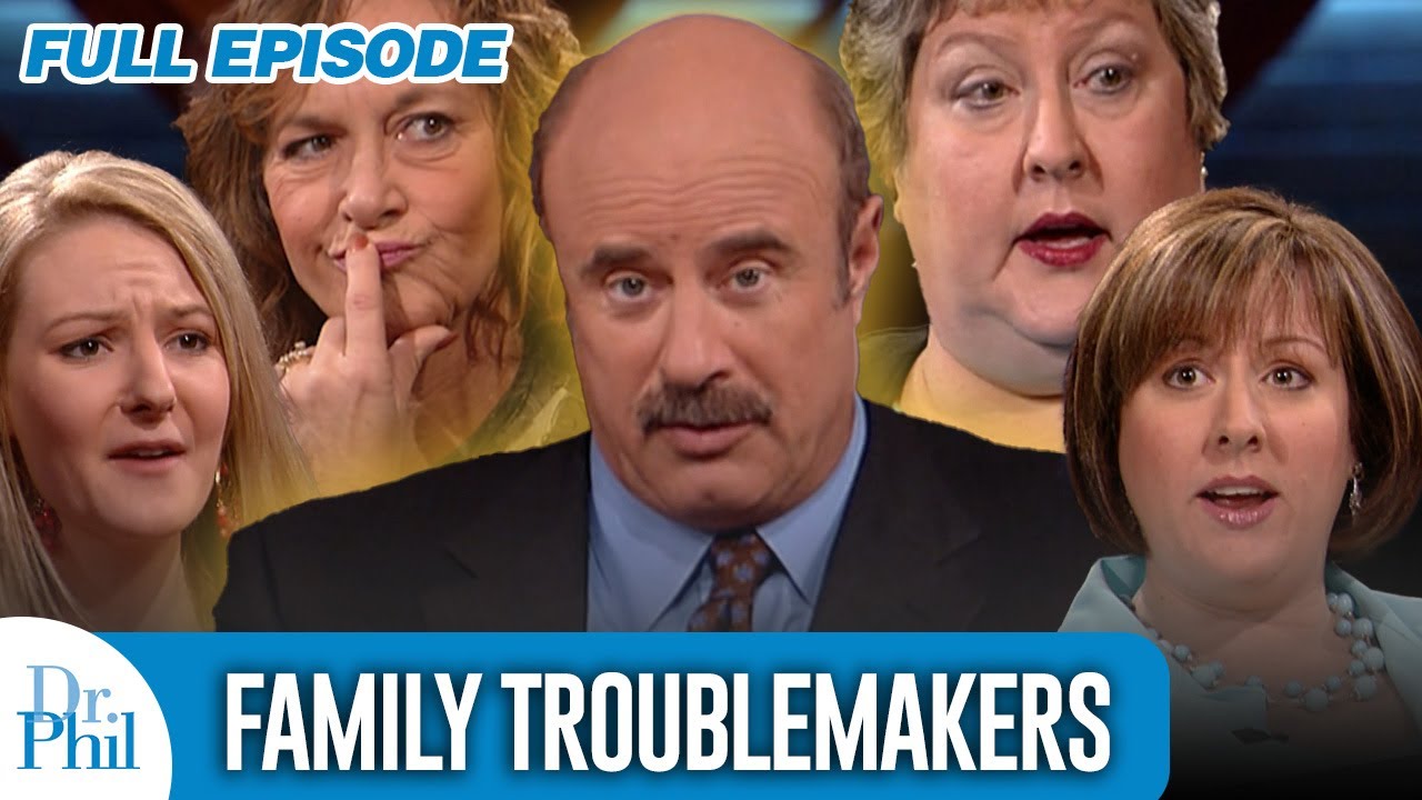 Family Troublemakers | FULL EPISODE | Dr. Phil - YouTube