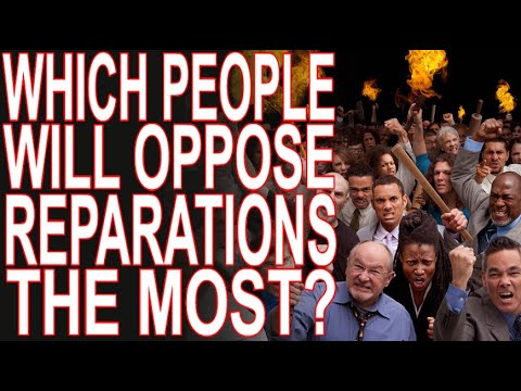 MoT #243 Who Will Oppose Reparations The Most?
