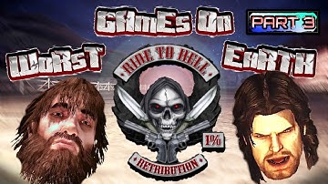 Worst Games Ever - Ride to Hell: Retribution - Part 3