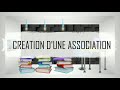 Creation dune association  tutoriel