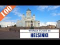 BEST 100 HELSINKI (FINLAND) | Places to Visit