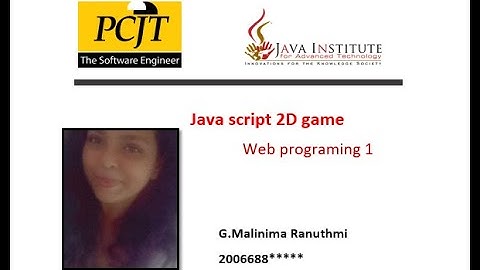 JavaScript 2D Game Development | Java Institute | Malinima Ranuthmi