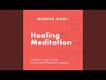 Healing meditation