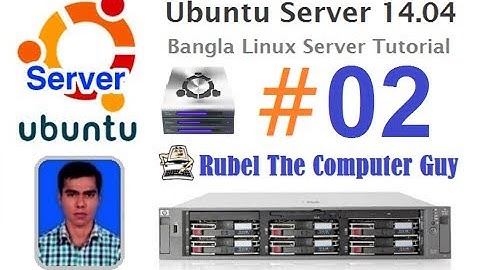 Ubuntu Server - VirtualBox & Server Installation (Bangla Linux Server Tutorial) - Episode 2