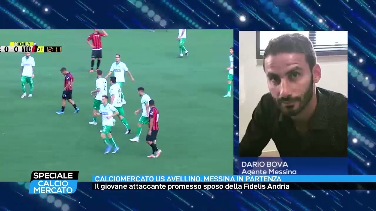 Messina-Fidelis Andria, l'agente Bova conferma: "Antonio andrà a giocare  per rilanciarsi"