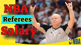 NBA Referees Salary [How Much Do Referees Make In The NBA]