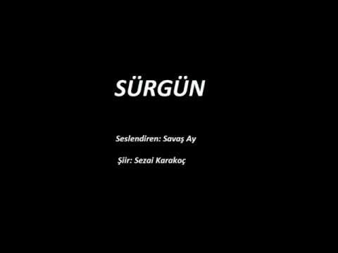 Savaş Ay - Sürgün