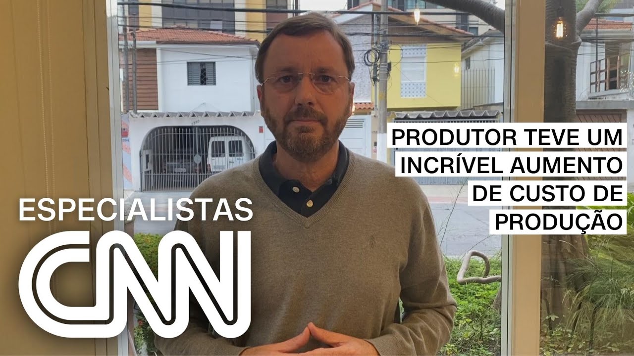 Fava Neves: Produtor teve um incrível aumento de custo de produção | ESPECIALISTA CNN