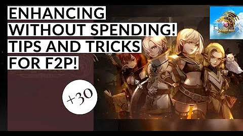 Enhancing without spending - Tips and Tricks - World of Dragon Nest