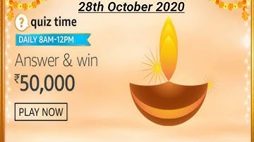 Amazon Quiz Answers | Win 50000 Amazon Pay Balance | 28 October 2020 |