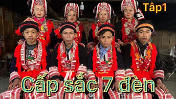Lễ cấp sắc 7 đèn đặc sắc tập quán dao đỏ| A pú