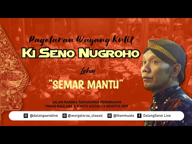 #LiveStreaming KI SENO NUGROHO - SEMAR MANTU class=