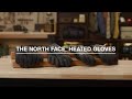 Heated Gloves | The North Face