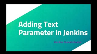 Adding Text Parameter in Jenkins