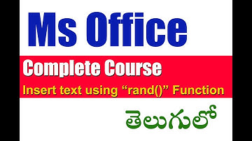 Ms Office In Telugu Part 11 (insert text using rand function)