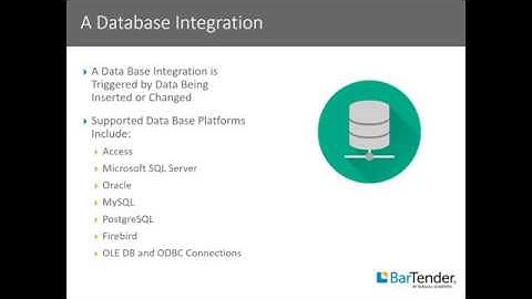 Building a Database Integration in BarTender
