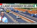 Final update on abia state multi billion naira 6 lane dual carriage highway umuahia gov alex otti