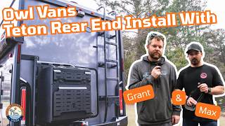 Fun With Grant & Max: Owl Vans Sprinter Ekko Teton Rear End Installation