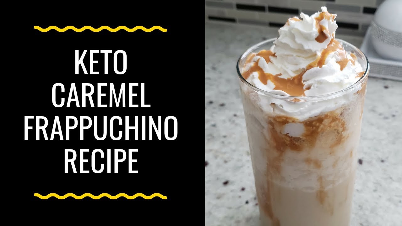 "Frappuccino Recipe" - Keto Caramel Flavor - YouTube