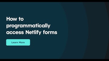 Accessing Netlify Forms Programmatically
