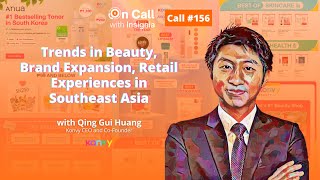 The Future of Beauty Brands and Retail in Asia with Konvy CEO Qing Gui Huang screenshot 1