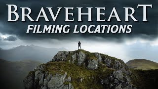 BRAVEHEART (1995) Filming Locations | Scotland Highlands & Ireland THEN & NOW | EPIC 4K Landscapes