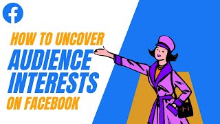 How do I see my audience interests on Facebook  || Lesson No. 23 || Facebook Ads Course