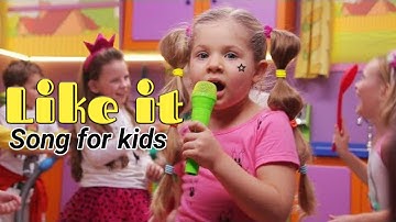 Diana - LIKE IT - Kids Song (Official Video)
