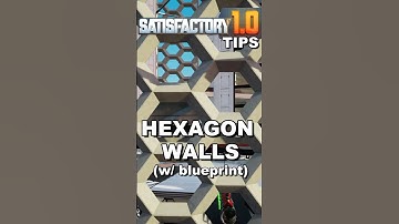 Hexagon Walls. Revisiting Satisfactory 1.0 Design Tips