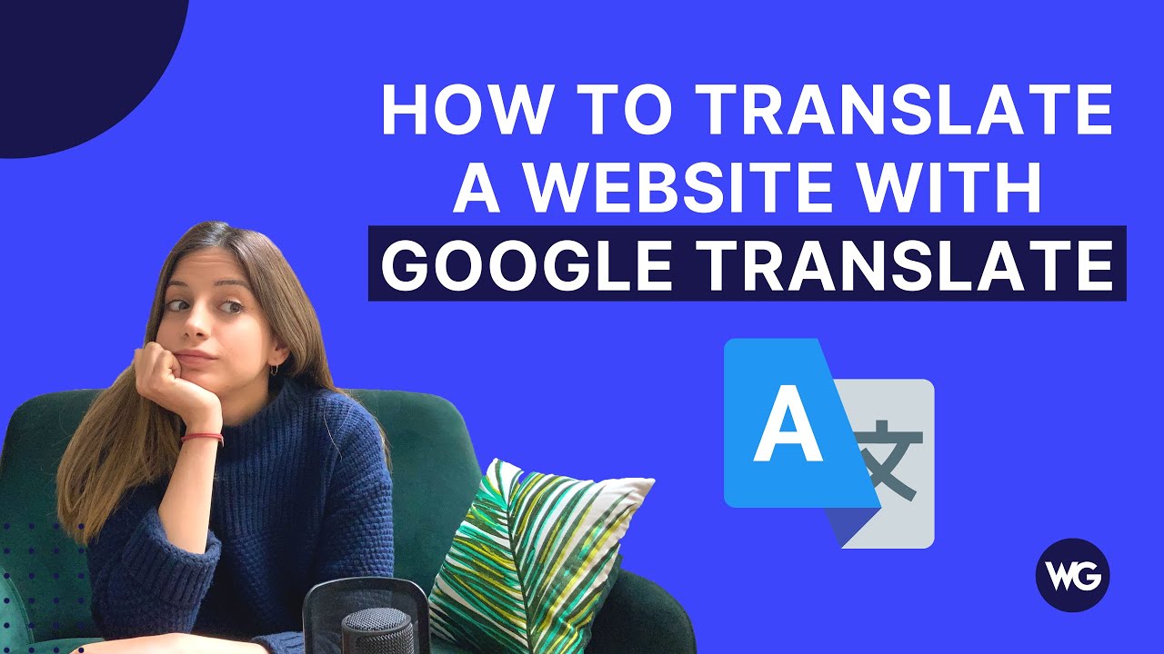 Google Translate's Website Translator - available for non-commercial use, Google Search Central Blog