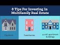 Investing in Multifamily Properties: A Step by Step Guide