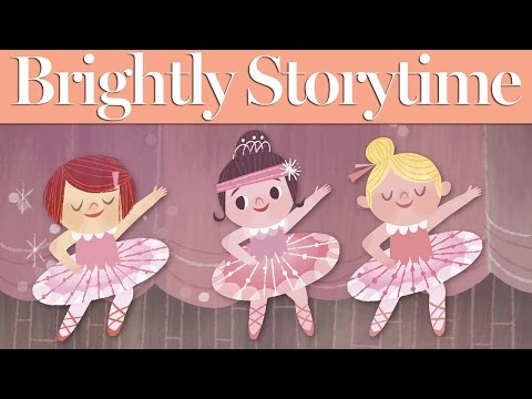 I'm a Ballerina! - Read Aloud Picture Book | Brightly Storytime