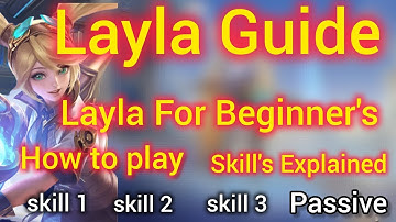 MOBILE LEGENDS, HERO LAYLA BEGINNER