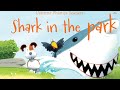 Shark in the park usborne phonics shark in the park usborne phonics readers