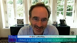 Dr. David Agus & Eric Lefkofsky talks about using AI to Pivot and Combat COVID-19 | Tempus screenshot 1