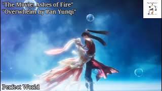Perfect World The Movie: Ashes of Fire OST 