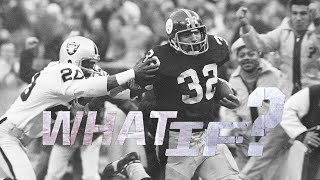 What If: The Immaculate Reception NEVER Happened?