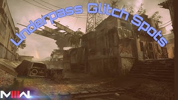 (Modern Warfare 3) New Underpass Glitch Spots Callofdutymodernwarfare3
