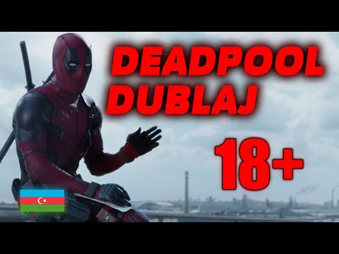 Deadpool - Körpü Səhnəsi PART #1 | Azərbaycan Dilində Senzurasız Dublaj (+16)