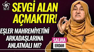 Evlilik ve Arkadaşlık İlişkilerinde Dengeyi Nasıl Sağlamalıyız? l Saliha Erdim