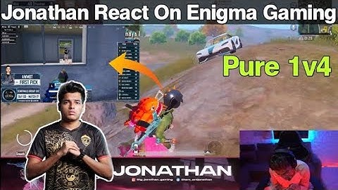 🇮🇳Jonathan React On Enigma Gaming| Jonathan Pure 1v4 On Enigma|