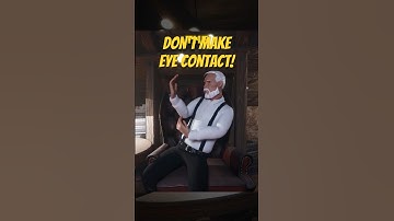 Don’t make eye contact!