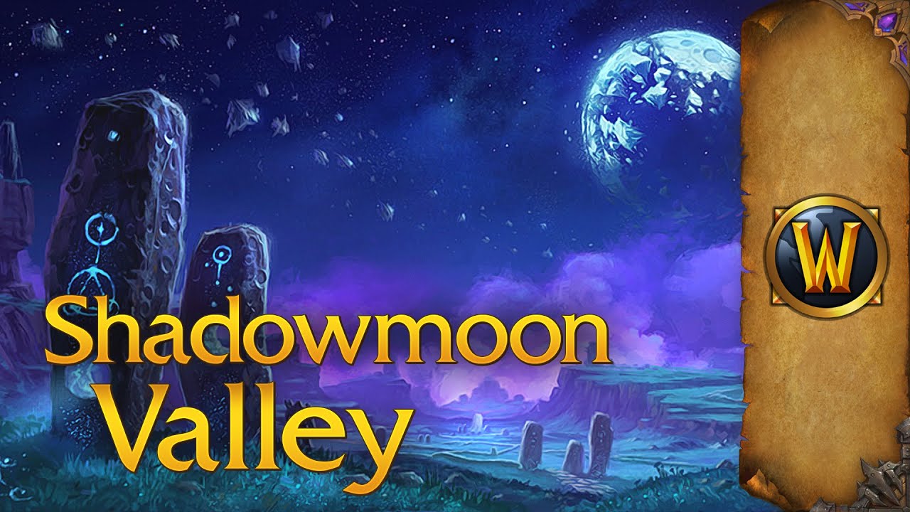 Shadowmoon Valley (Draenor) – Music & Ambience – World of Warcraft