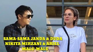 Sama-sama Janda dan Duda, Nikita Mirzani Akhirnya Malu-malu Akui Soal Hubungannya dengan Ariel NOAH