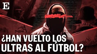 Nueve años después de la muerte de Jimmy, ¿han vuelto los ultras al fútbol? | EL PAÍS